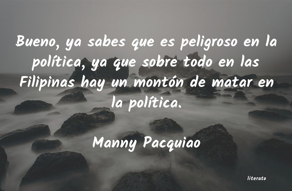 Frases de Manny Pacquiao