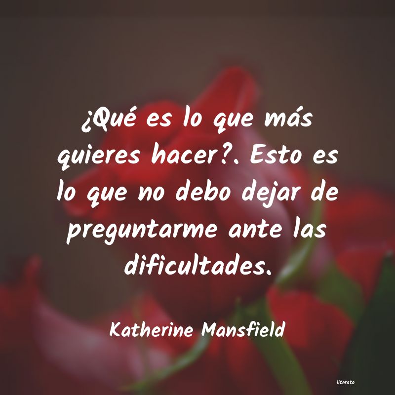 Frases de Katherine Mansfield