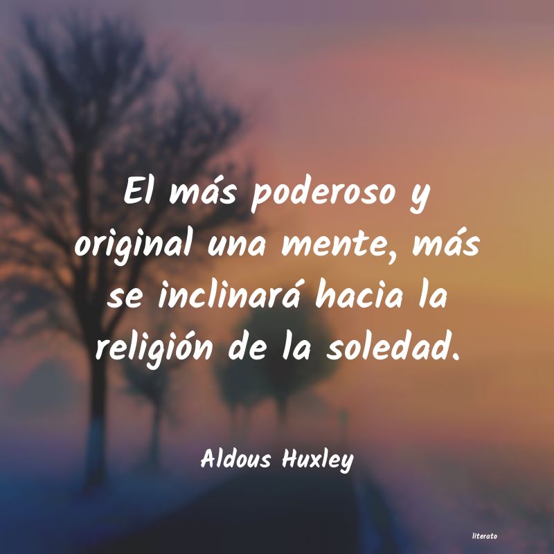 frases de Aldous Huxley