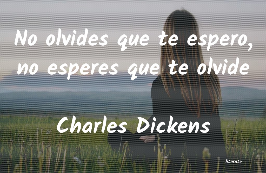 Frases de Charles Dickens