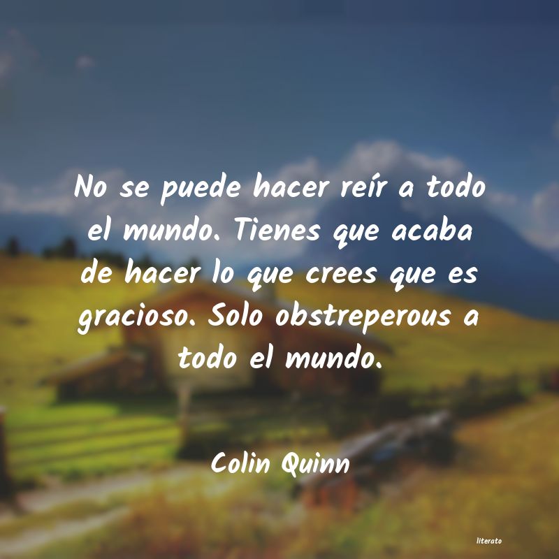 Frases de Colin Quinn