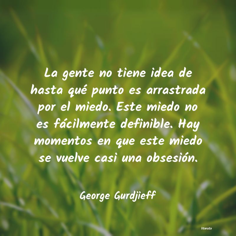 Frases de George Gurdjieff