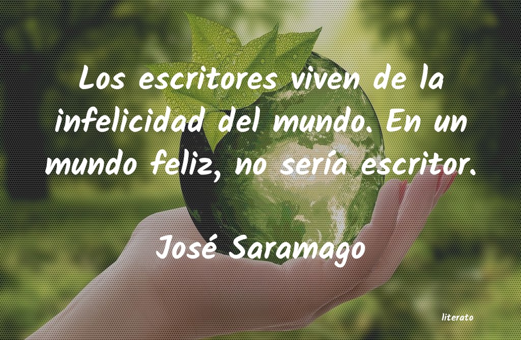 frases de José Saramago