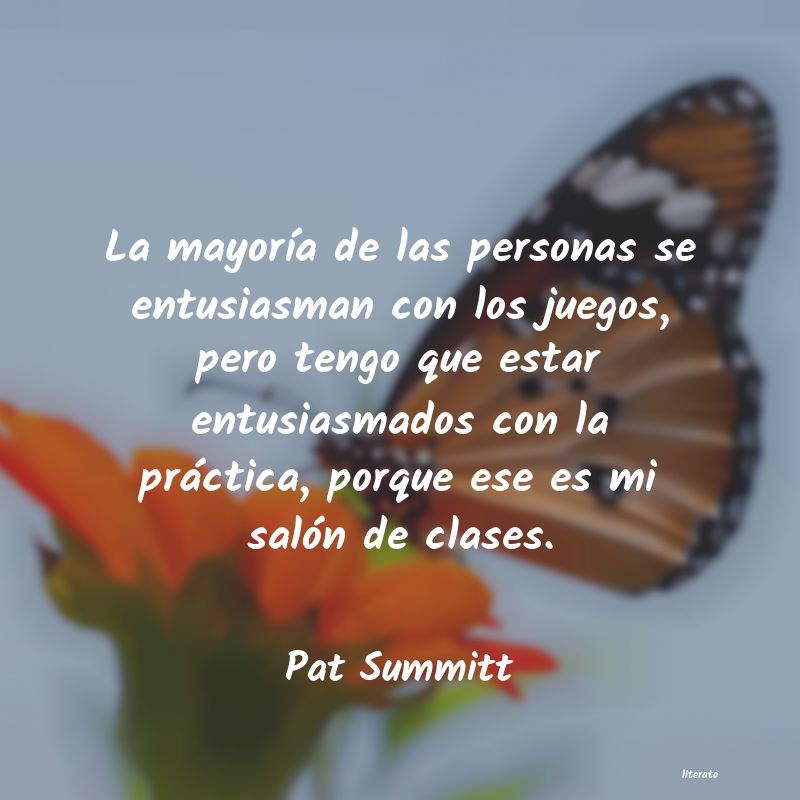 Frases de Pat Summitt