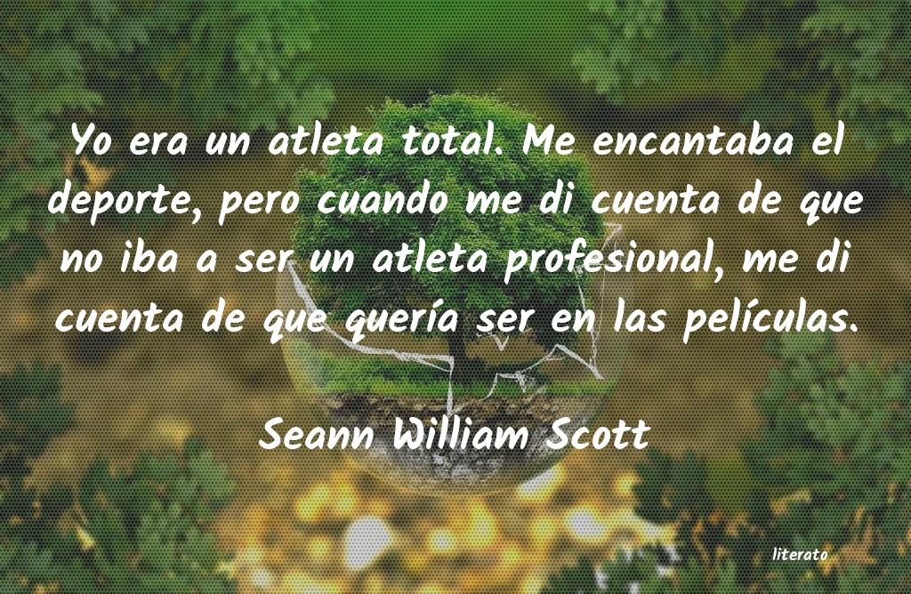 frases de Seann William Scott