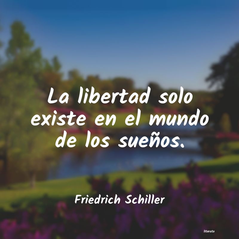 frases de Friedrich Schiller