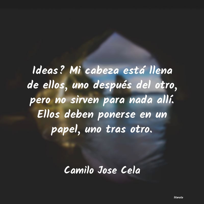 Frases de Camilo Jose Cela