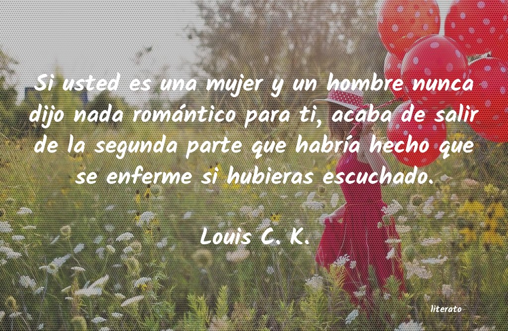 Frases de Louis C. K.