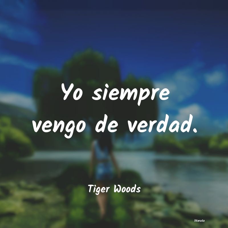 Frases de Tiger Woods