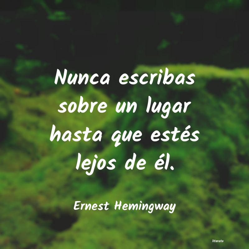 Frases de Ernest Hemingway