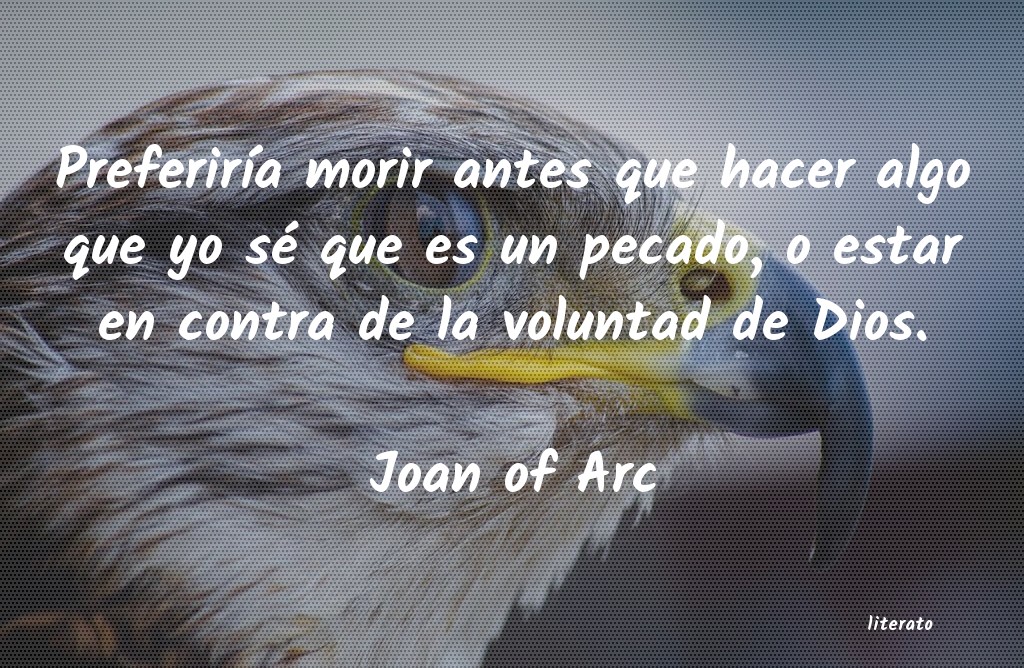 frases de Joan of Arc