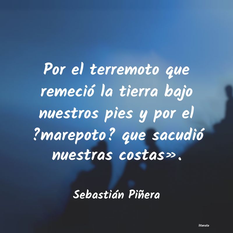 Frases de Sebastián Piñera