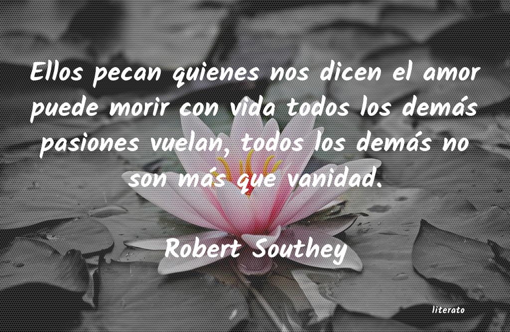 Frases de Robert Southey