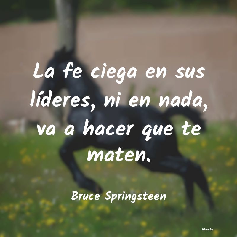frases de Bruce Springsteen
