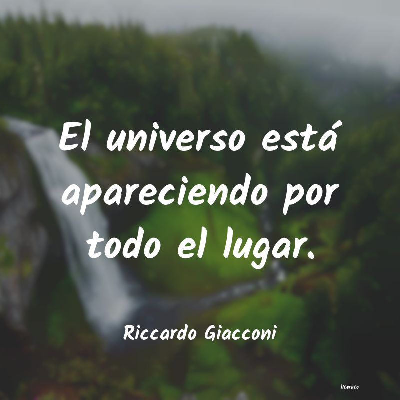 Frases de Riccardo Giacconi