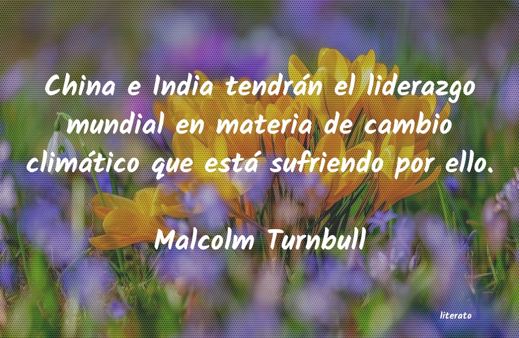 Frases de Malcolm Turnbull