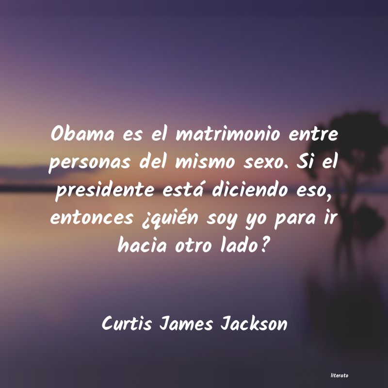 Frases de Curtis James Jackson