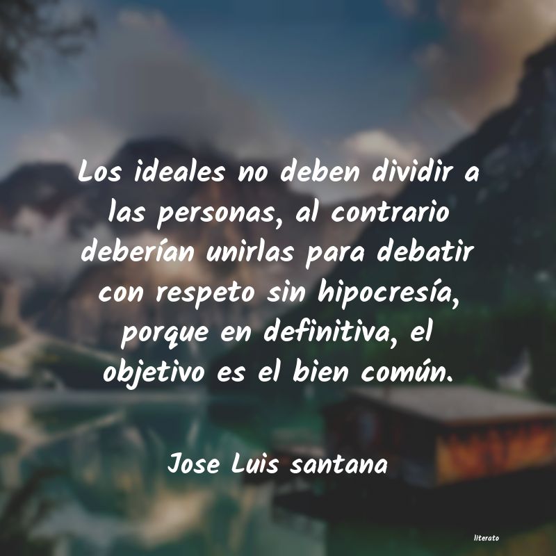 frases de Jose Luis santana