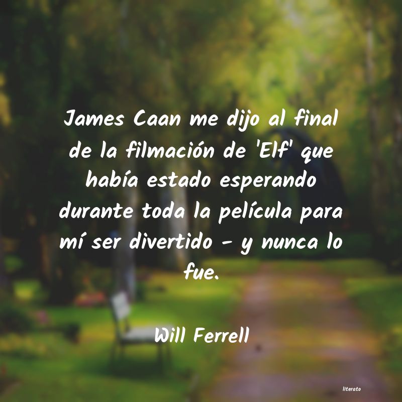 Frases de Will Ferrell
