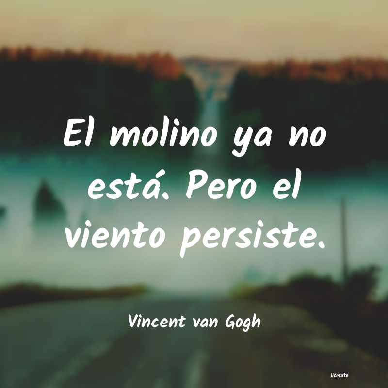 frases de Vincent van Gogh