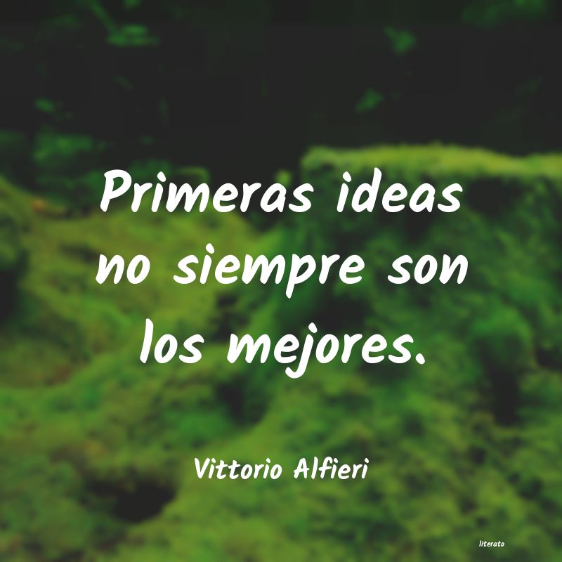 Frases de Vittorio Alfieri