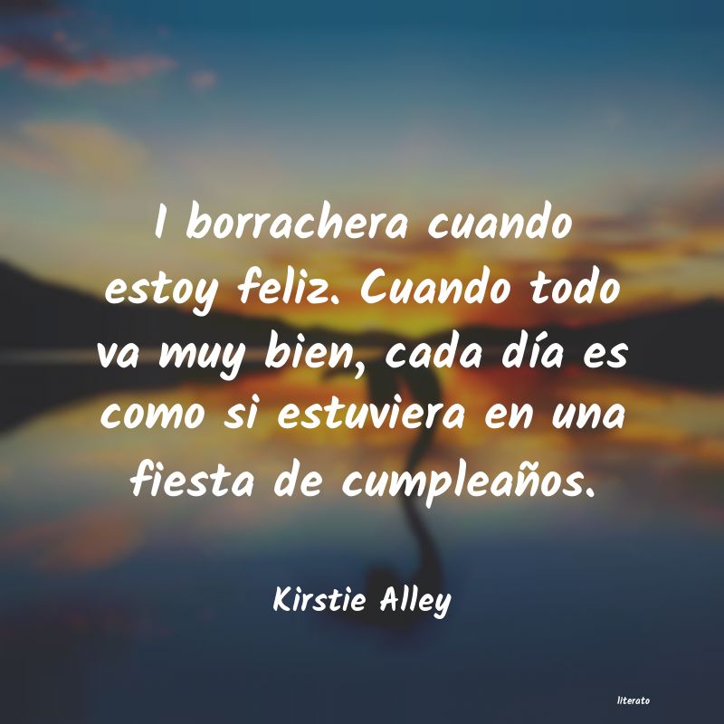 Frases de Kirstie Alley