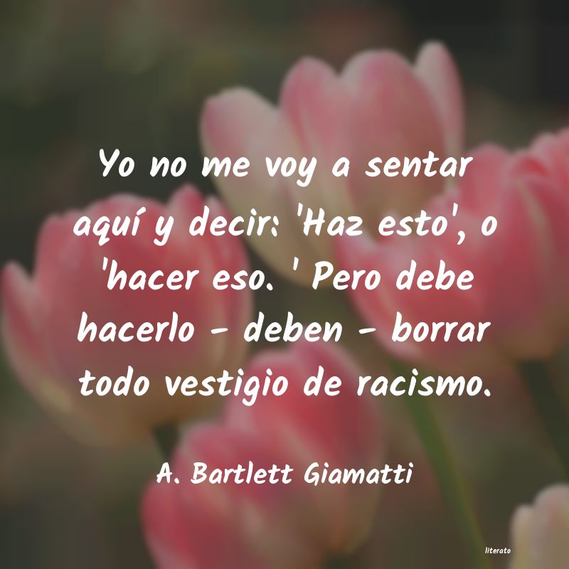 frases de A. Bartlett Giamatti