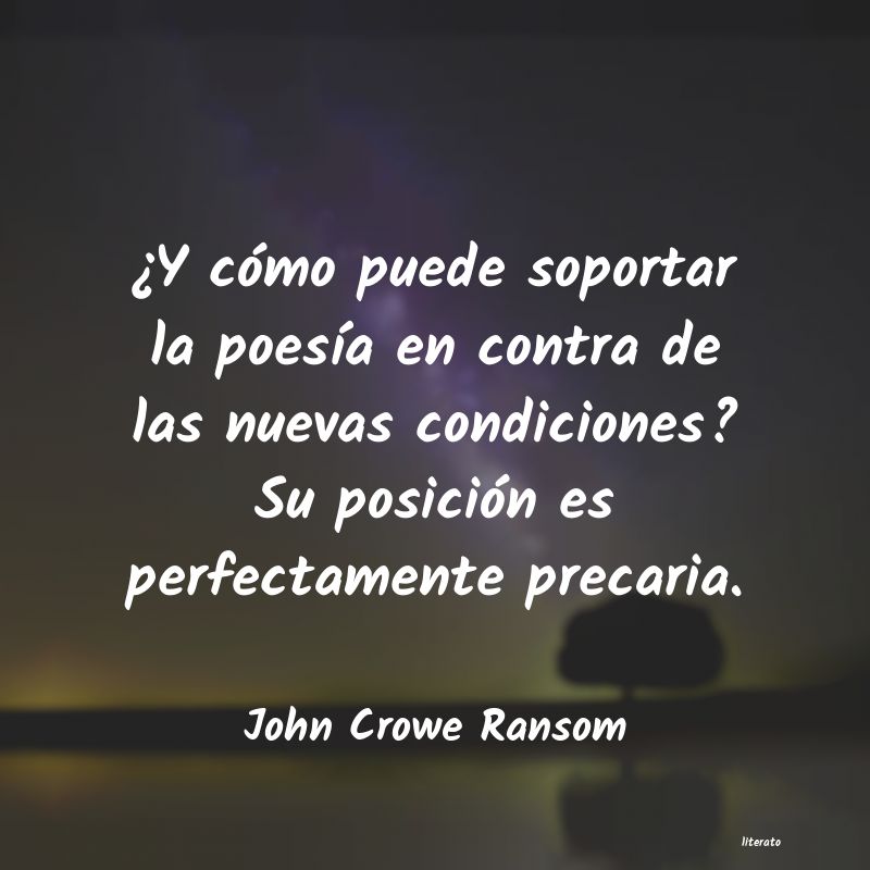 Frases de John Crowe Ransom