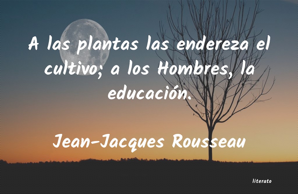 Frases de Jean-Jacques Rousseau