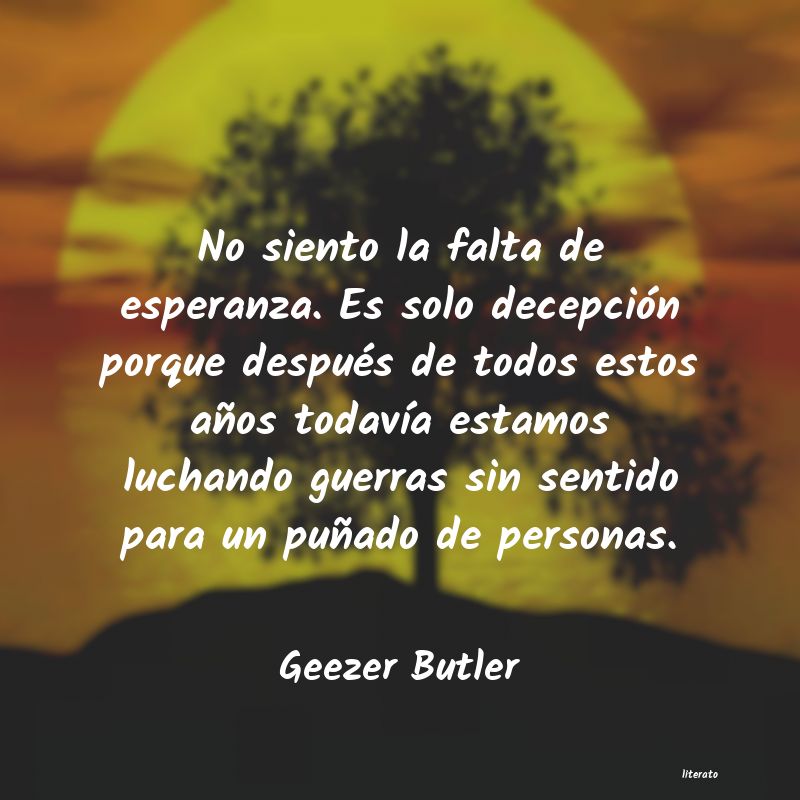 Frases de Geezer Butler