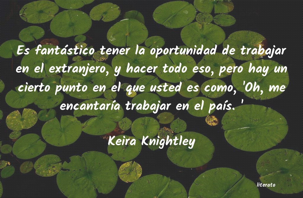frases de Keira Knightley