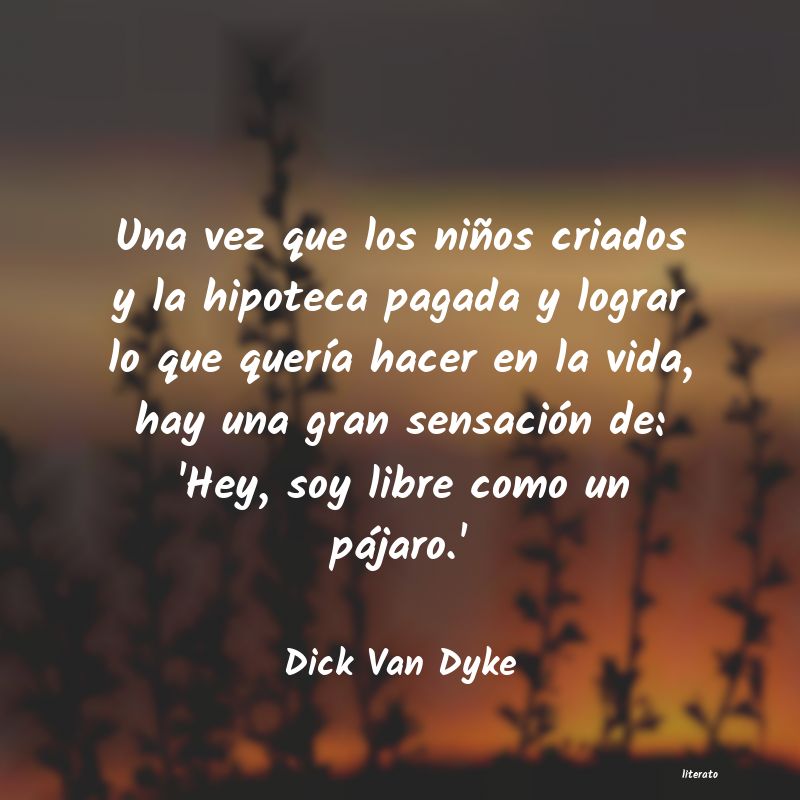 frases de Dick Van Dyke