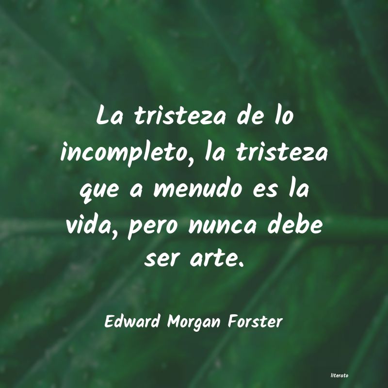 Frases de Edward Morgan Forster