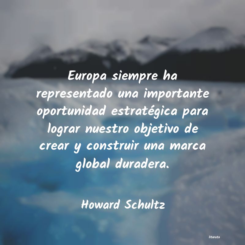 Frases de Howard Schultz