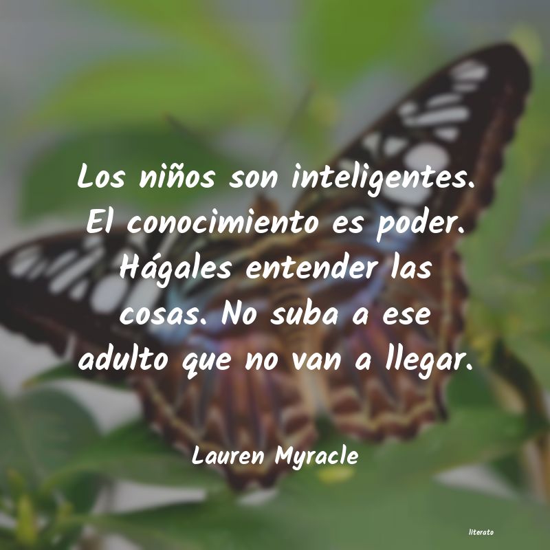 Frases de Lauren Myracle