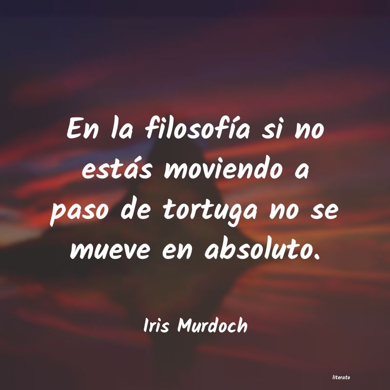 Frases de Iris Murdoch