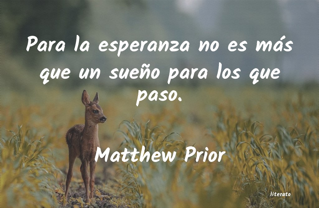 Frases de Matthew Prior