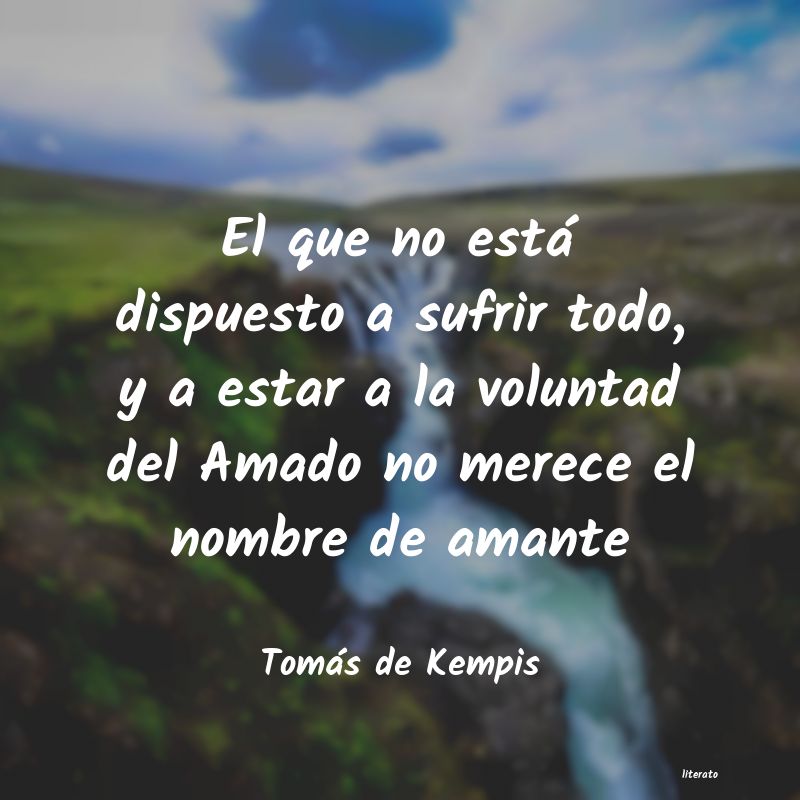 Frases de Tomás de Kempis