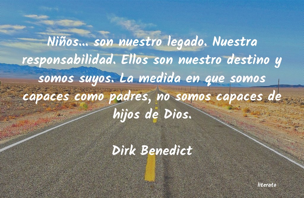 Frases de Dirk Benedict