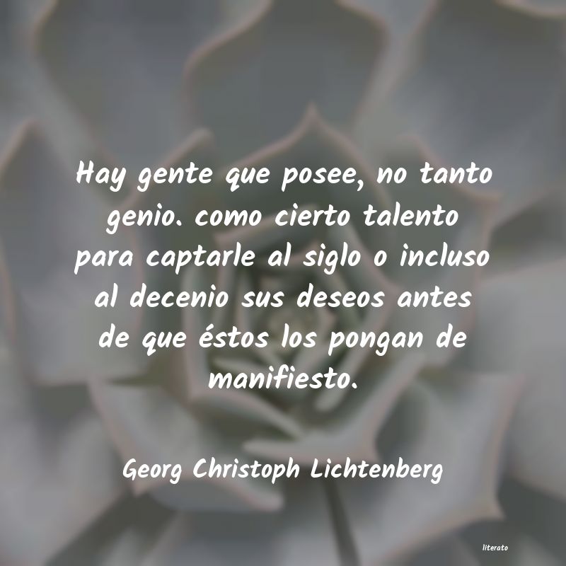 Frases de Georg Christoph Lichtenberg