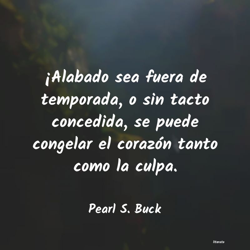 Frases de Pearl S. Buck