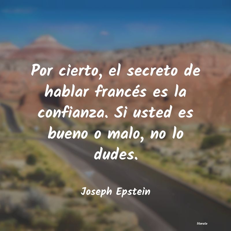 Frases de Joseph Epstein