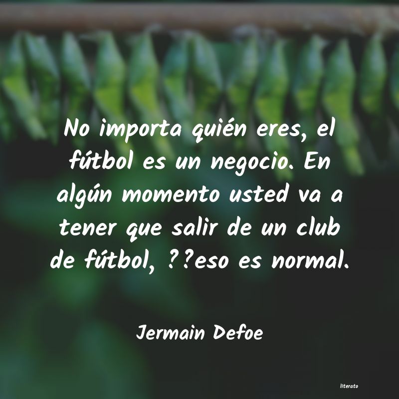 frases de Jermain Defoe