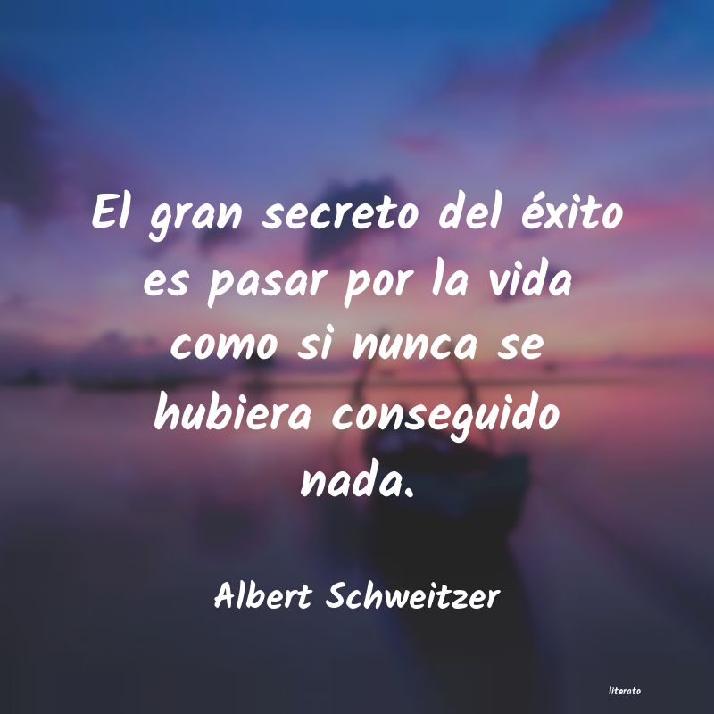 Frases de Albert Schweitzer