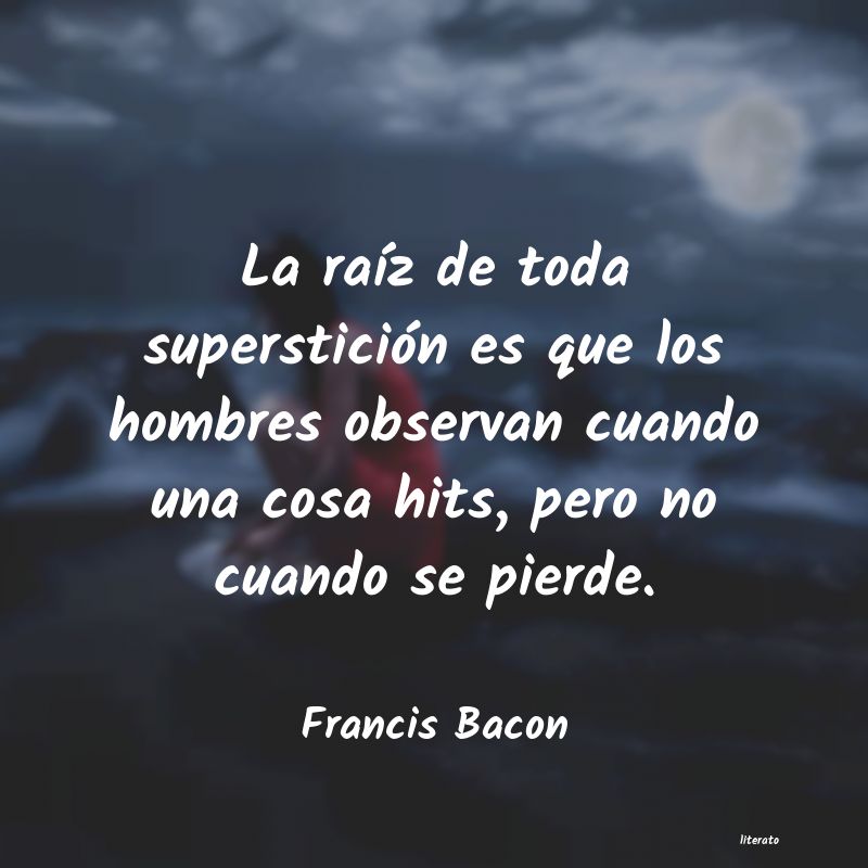 Frases de Francis Bacon