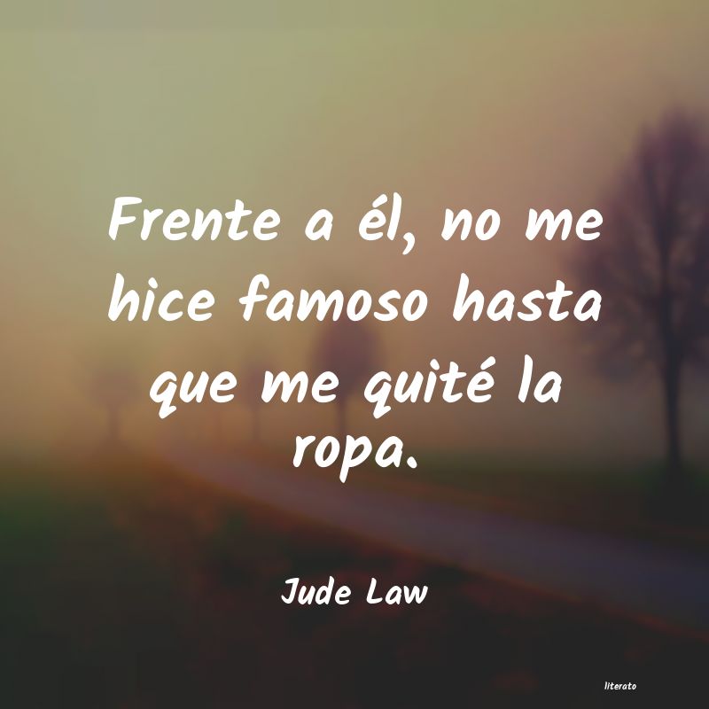 Frases de Jude Law