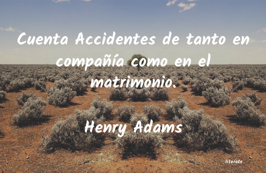 Frases de Henry Adams