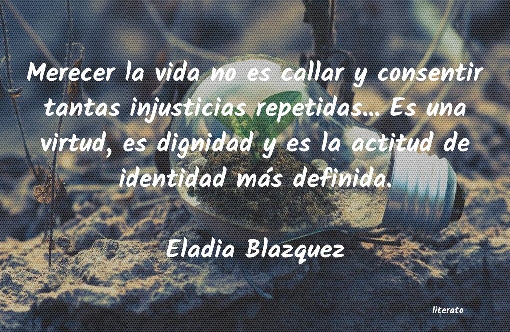 Frases de Eladia Blazquez