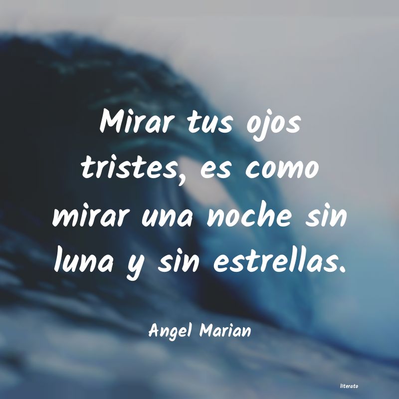 frases de Angel Marian