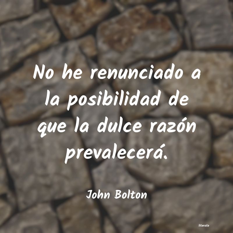 frases de John Bolton